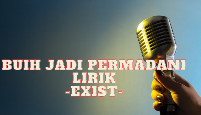 Buih Jadi Permadani Lirik  Yang Asik Dan Keren