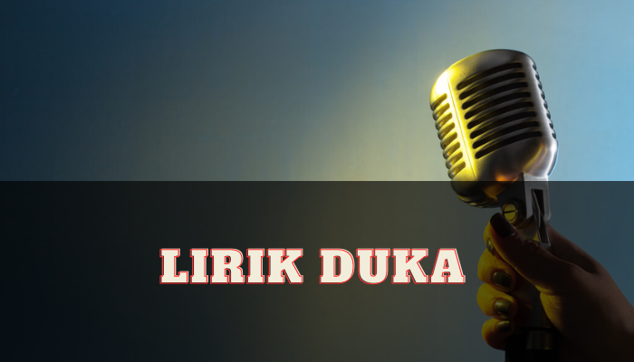 Lirik Duka Yang Bermakna Dalam 