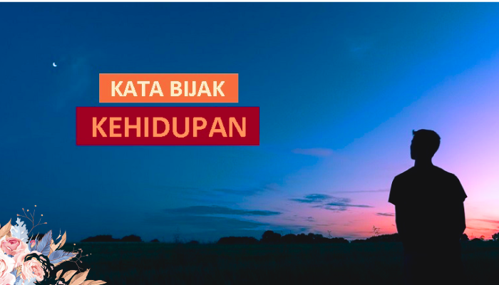 kata-kata-bijak-kehidupan.png